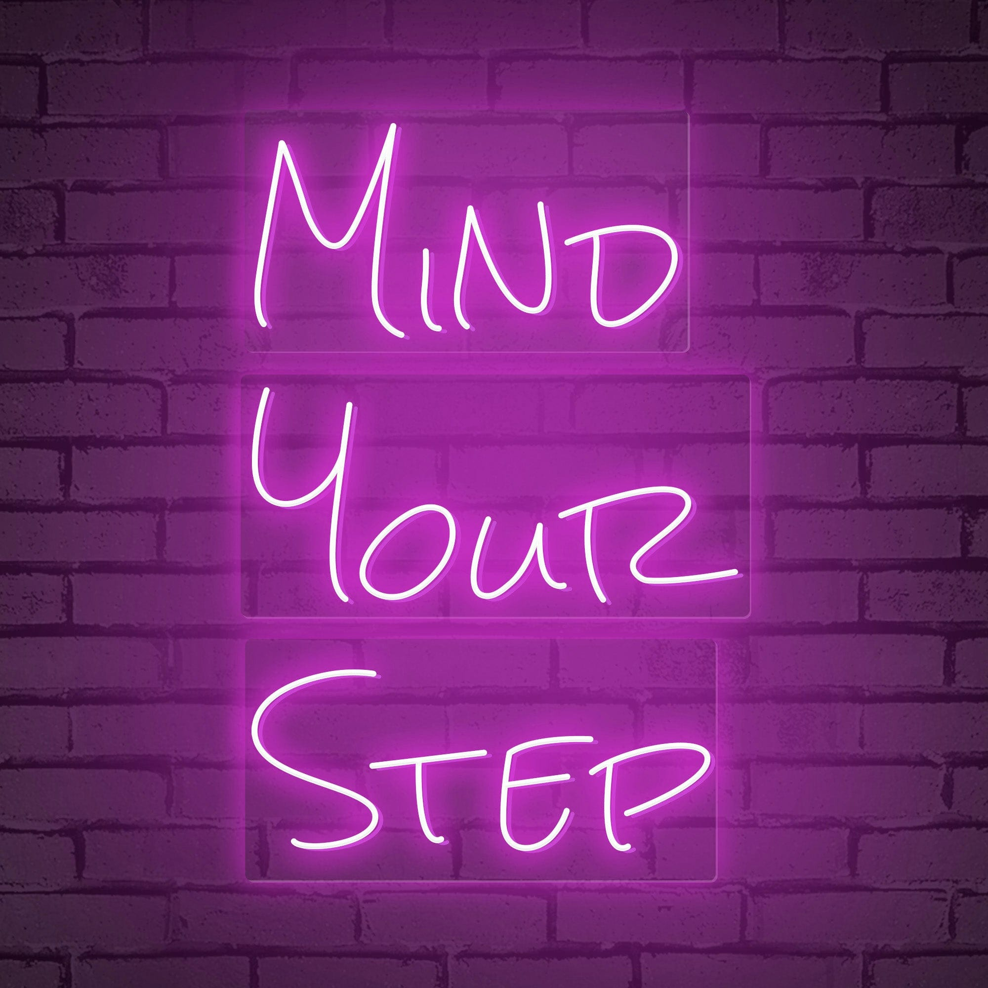 Neon Words "MIND YOUR STEP"