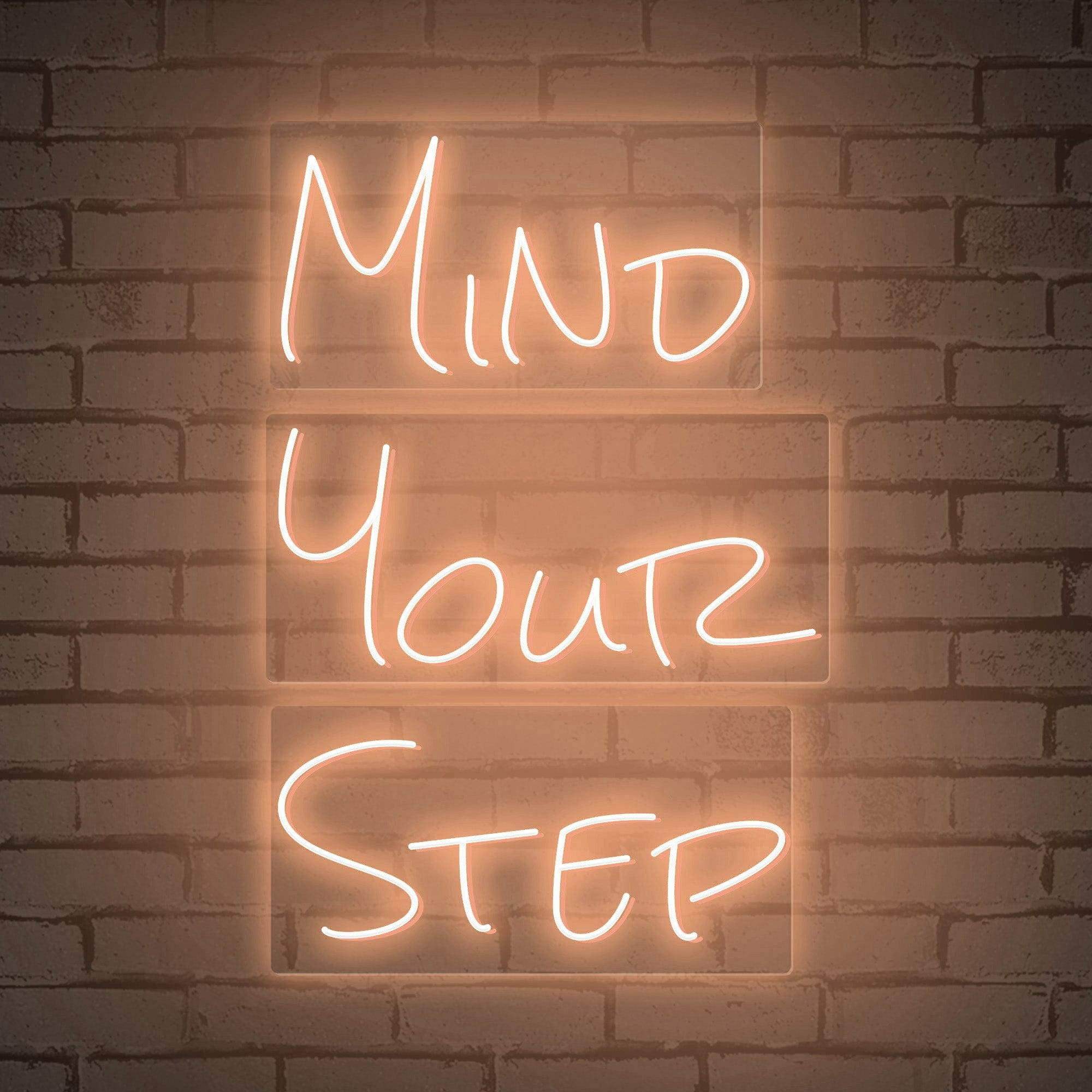 Neon Words "MIND YOUR STEP"