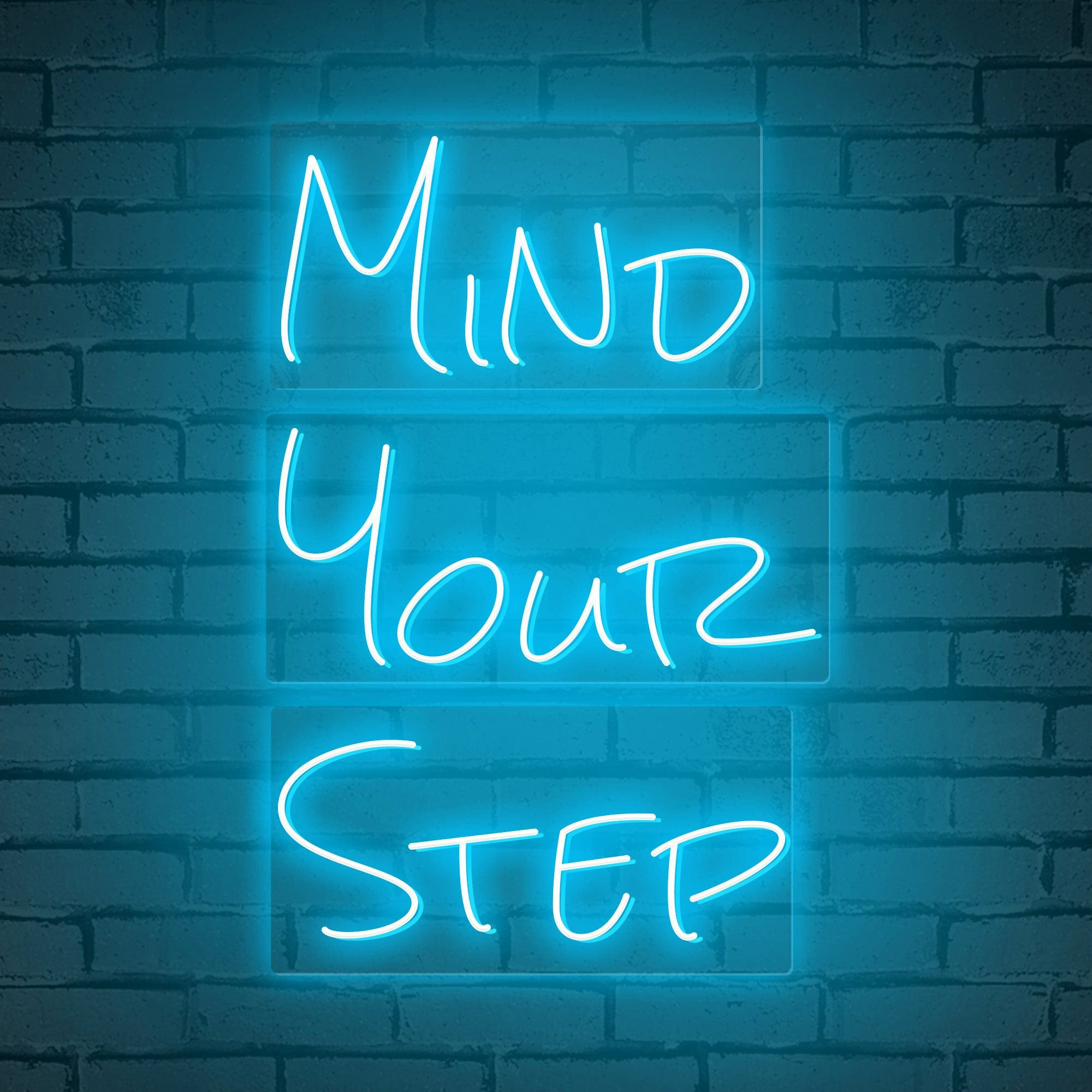 Neon Words "MIND YOUR STEP"